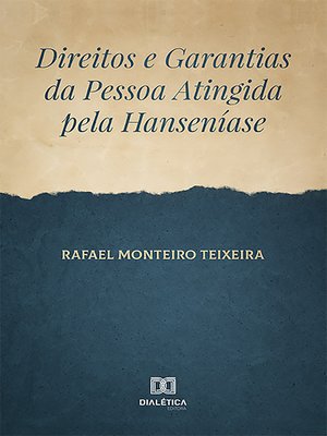 cover image of Direitos e Garantias da Pessoa Atingida pela Hanseníase